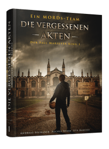 Ein MORDs-Team – Der Fall Marietta King 1 – von Andreas Suchanek Ein MORDs-Team - Der Fall Marietta King 1 - von Andreas Suchanek