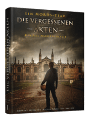 Ein MORDs-Team - Der Fall Marietta King 1 - von Andreas Suchanek