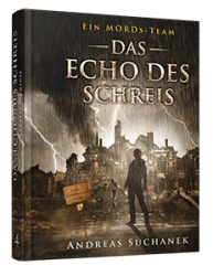 Ein MORDs-Team - Der Fall Marietta King 4: Das Echo des Schreis von Andreas Suchanek