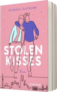 Stolen Kisses von Andreas Suchanek (Piper Verlag)